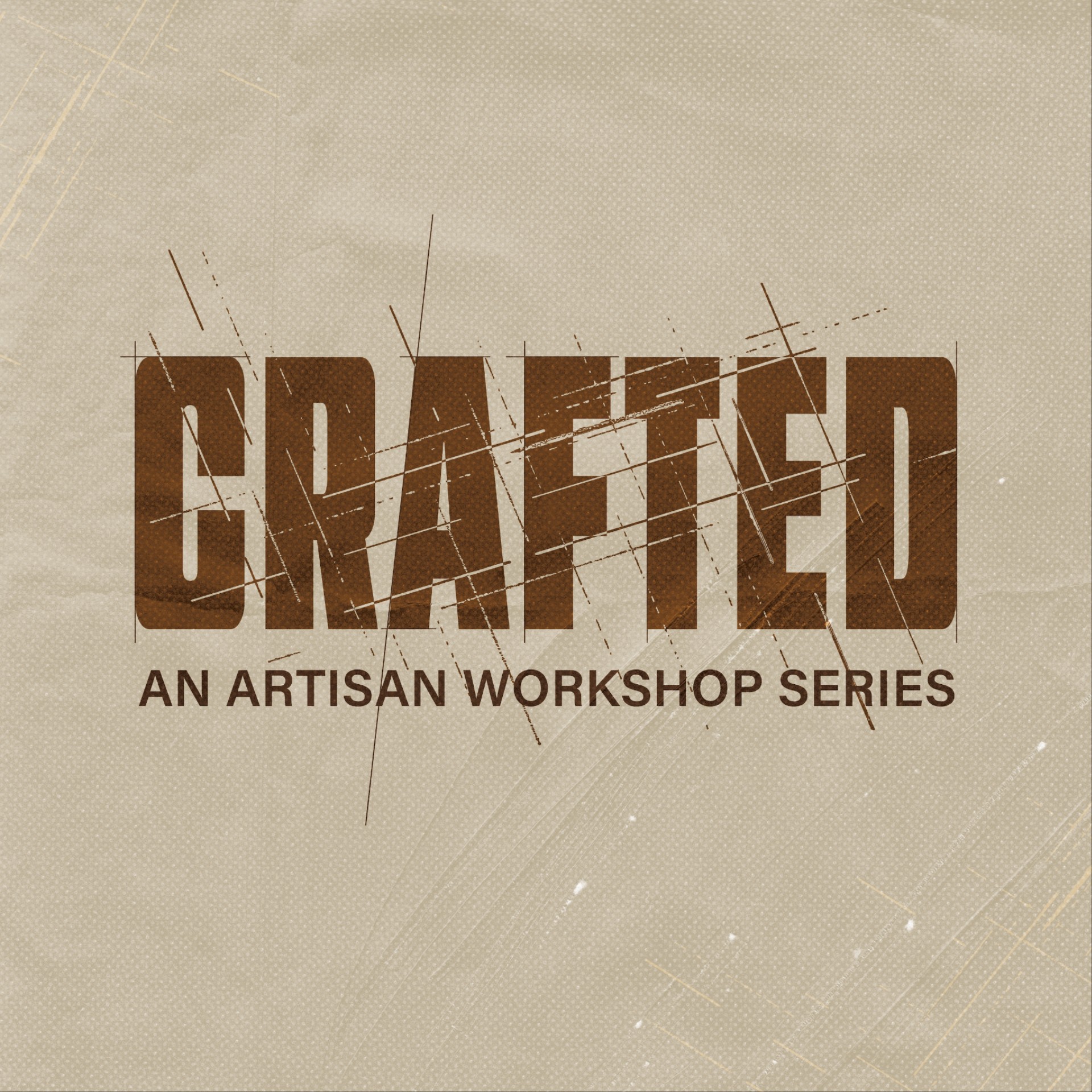 Crafted